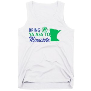 Bring Ya Ass To Minnesota Funny Minnesota Anthony Tank Top