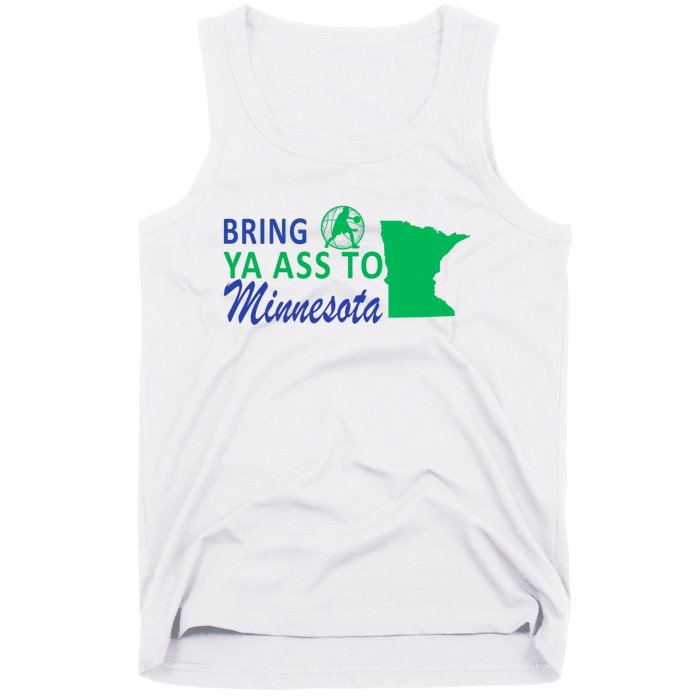 Bring Ya Ass To Minnesota Funny Minnesota Anthony Tank Top