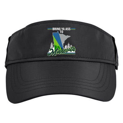 Bring Ya Ass To Minnesota Basketball Sports Fan Adult Drive Performance Visor