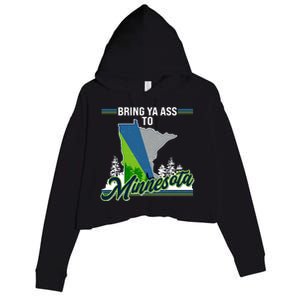 Bring Ya Ass To Minnesota Basketball Sports Fan Crop Fleece Hoodie