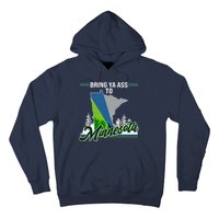 Bring Ya Ass To Minnesota Basketball Sports Fan Hoodie