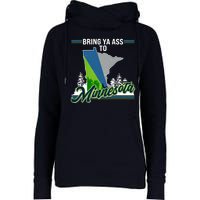 Bring Ya Ass To Minnesota Basketball Sports Fan Womens Funnel Neck Pullover Hood