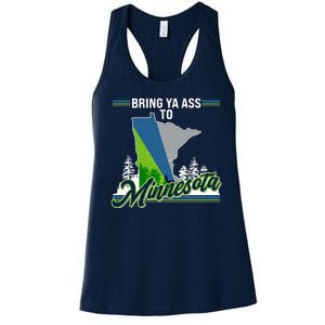 Bring Ya Ass To Minnesota Basketball Sports Fan Women's Racerback Tank