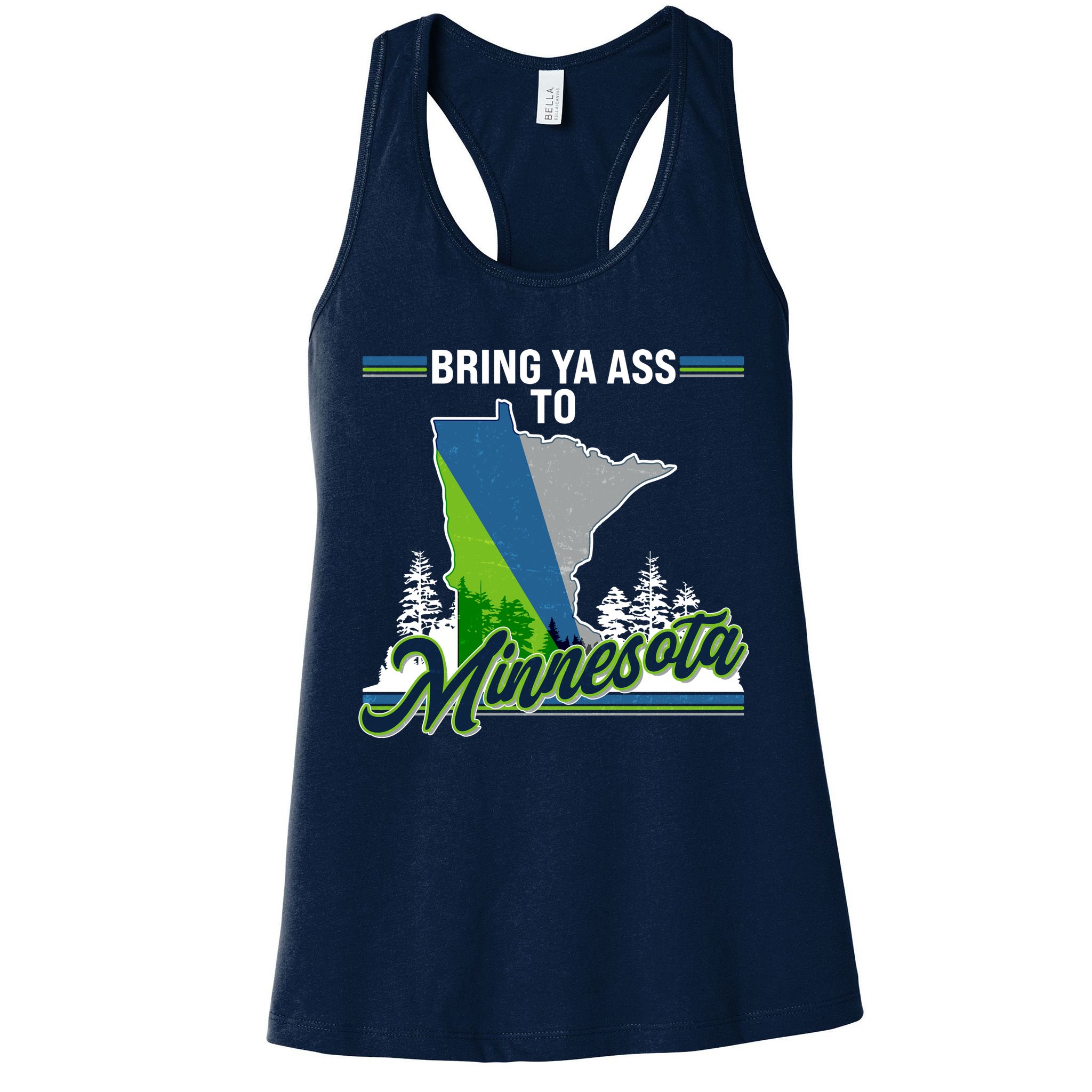 Bring Ya Ass To Minnesota Basketball Sports Fan Womens Tank Top
