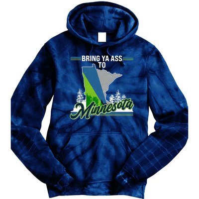 Bring Ya Ass To Minnesota Basketball Sports Fan Tie Dye Hoodie