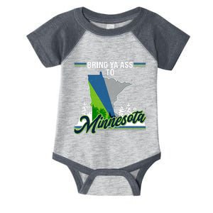 Bring Ya Ass To Minnesota Basketball Sports Fan Infant Baby Jersey Bodysuit