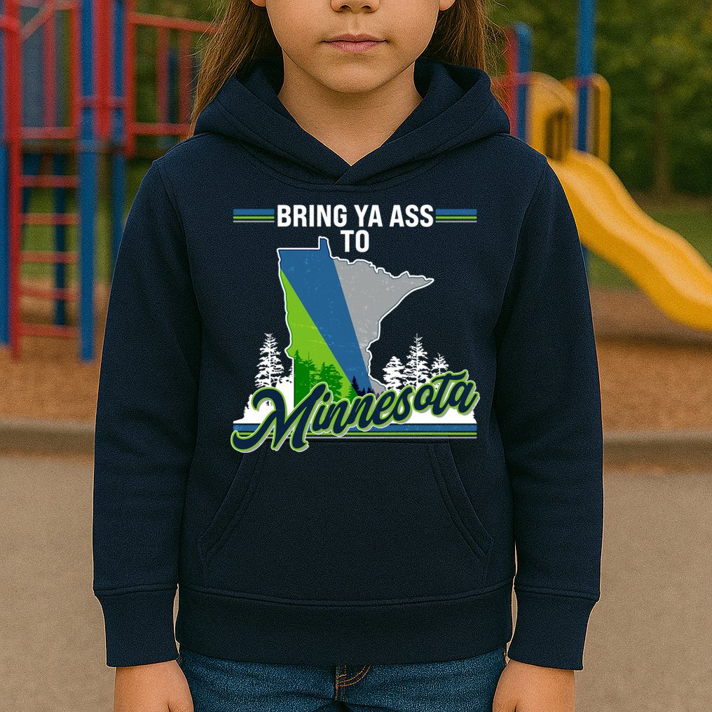 Bring Ya Ass To Minnesota Basketball Sports Fan Kids Hoodie