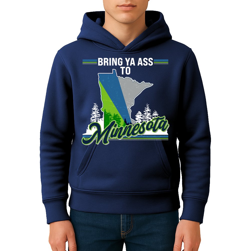 Bring Ya Ass To Minnesota Basketball Sports Fan Kids Hoodie