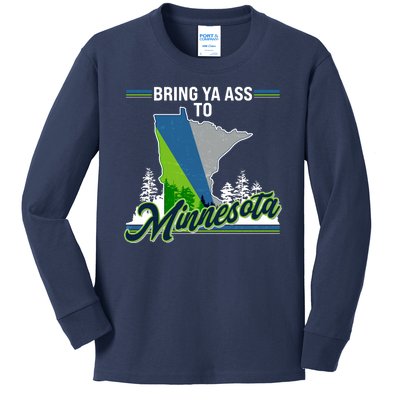 Bring Ya Ass To Minnesota Basketball Sports Fan Kids Long Sleeve Shirt