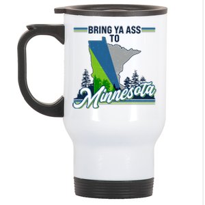 Bring Ya Ass To Minnesota Basketball Sports Fan Stainless Steel Travel Mug