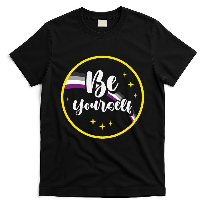 Be Yourself Asexual Rainbow Ace Pride Flag Lgbtq T-Shirt