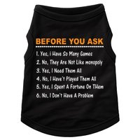 Before You Ask Yes I Have So Many Games Funny Board Game Doggie Tank