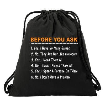 Before You Ask Yes I Have So Many Games Funny Board Game Drawstring Bag