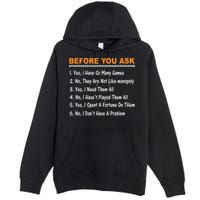 Before You Ask Yes I Have So Many Games Funny Board Game Premium Pullover Hoodie