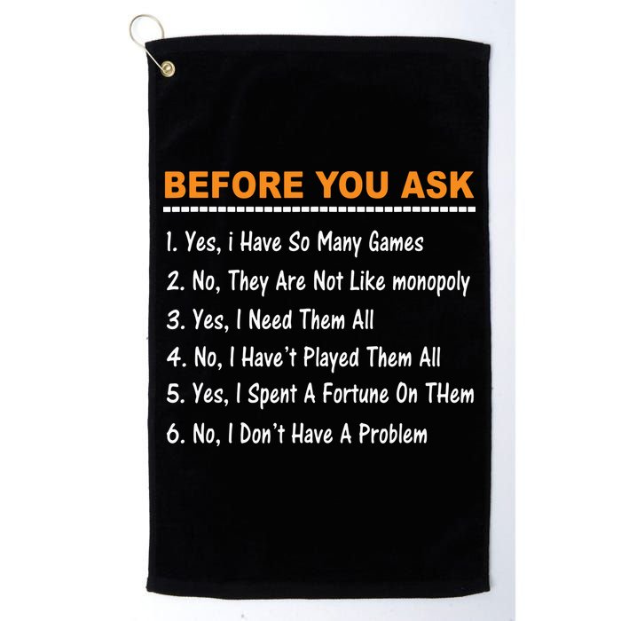 Before You Ask Yes I Have So Many Games Funny Board Game Golf Towel