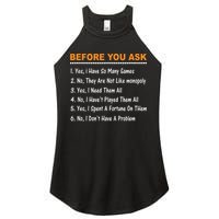 Before You Ask Yes I Have So Many Games Funny Board Game Women's Perfect Tri Rocker Tank