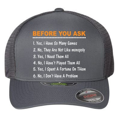 Before You Ask Yes I Have So Many Games Funny Board Game Flexfit Unipanel Trucker Cap