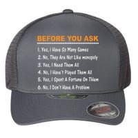 Before You Ask Yes I Have So Many Games Funny Board Game Flexfit Unipanel Trucker Cap