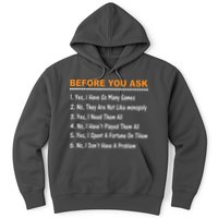 Before You Ask Yes I Have So Many Games Funny Board Game Hoodie
