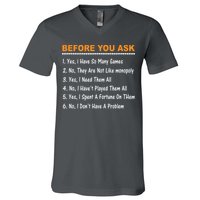 Before You Ask Yes I Have So Many Games Funny Board Game V-Neck T-Shirt