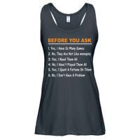 Before You Ask Yes I Have So Many Games Funny Board Game Ladies Essential Flowy Tank