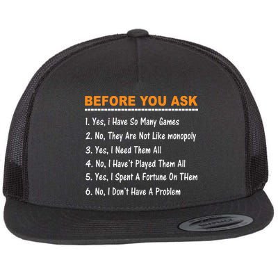 Before You Ask Yes I Have So Many Games Funny Board Game Flatbill Hat