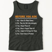 Before You Ask Yes I Have So Many Games Funny Board Game Tank Top