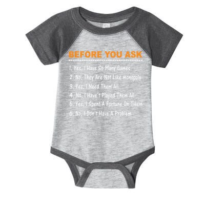 Before You Ask Yes I Have So Many Games Funny Board Game Infant Baby Jersey Bodysuit