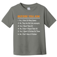 Before You Ask Yes I Have So Many Games Funny Board Game Toddler T-Shirt
