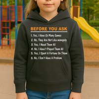 Before You Ask Yes I Have So Many Games Funny Board Game Kids Hoodie
