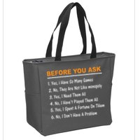 Before You Ask Yes I Have So Many Games Funny Board Game Zip Tote Bag