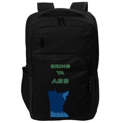 Bring Ya Ass Gift Impact Tech Backpack