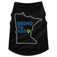 Bring Ya Ass To Mn Doggie Tank
