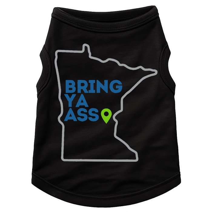 Bring Ya Ass To Mn Doggie Tank