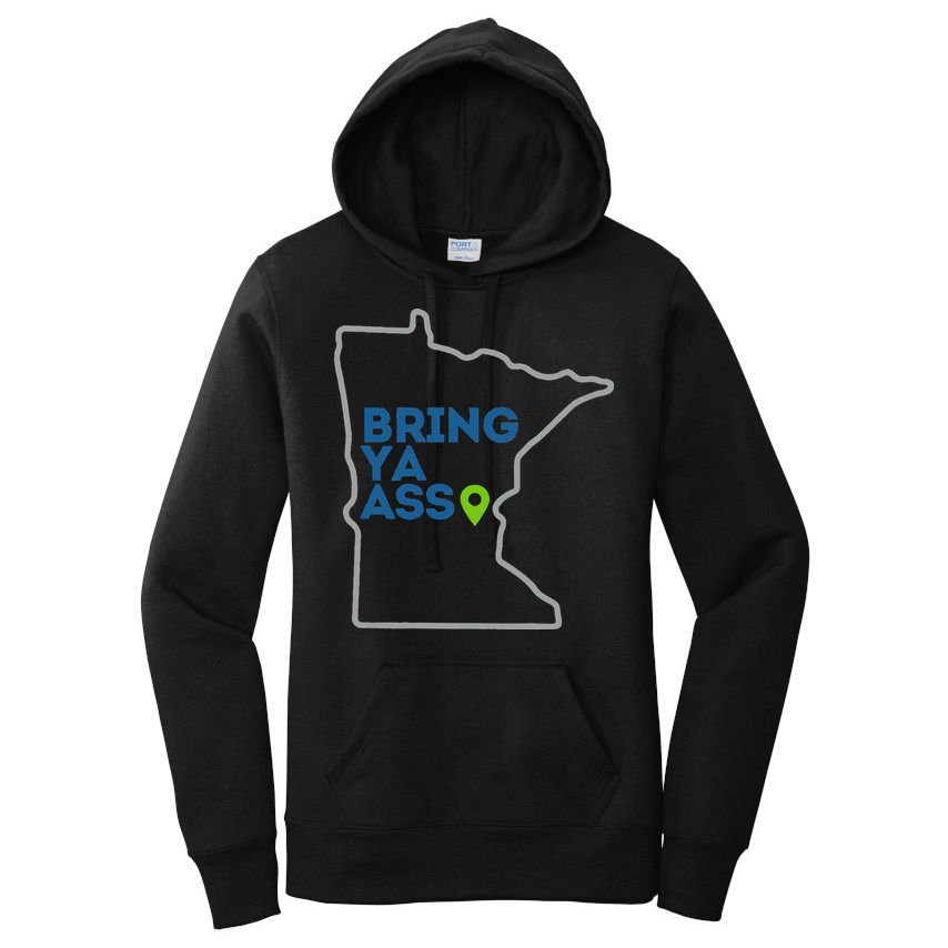 Bring Ya Ass To Mn Women's Pullover Hoodie