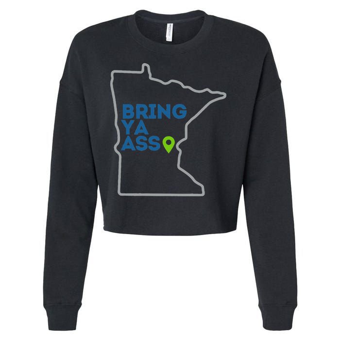 Bring Ya Ass To Mn Cropped Pullover Crew