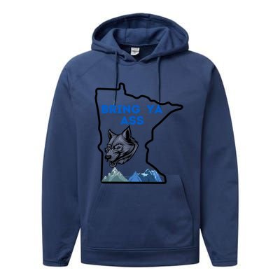 Bring Ya Ass To Minossota Gift Performance Fleece Hoodie