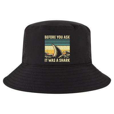 Before Your Ask It Was A Shark Funny Amputation Surgery Cool Comfort Performance Bucket Hat