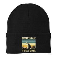 Before Your Ask It Was A Shark Funny Amputation Surgery Beanie