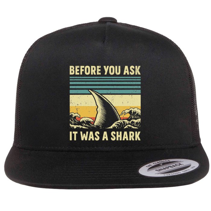 Before Your Ask It Was A Shark Funny Amputation Surgery Flatbill Hat