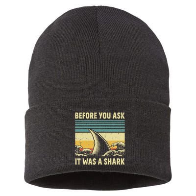 Before Your Ask It Was A Shark Funny Amputation Surgery Sustainable Knit Beanie