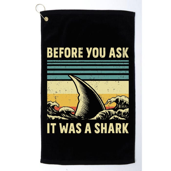 Before Your Ask It Was A Shark Funny Amputation Surgery Golf Towel