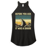 Before Your Ask It Was A Shark Funny Amputation Surgery Women's Perfect Tri Rocker Tank