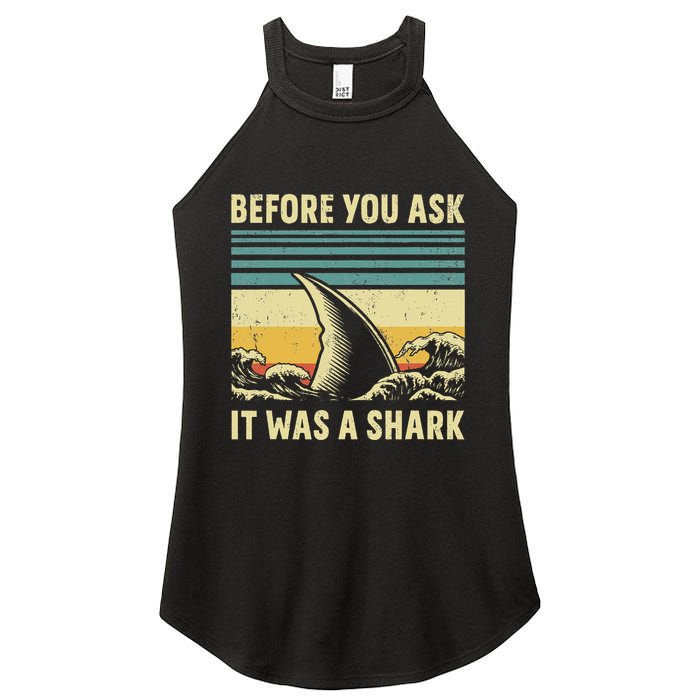 Before Your Ask It Was A Shark Funny Amputation Surgery Women's Perfect Tri Rocker Tank