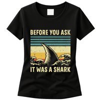 Before Your Ask It Was A Shark Funny Amputation Surgery Womens T-Shirt