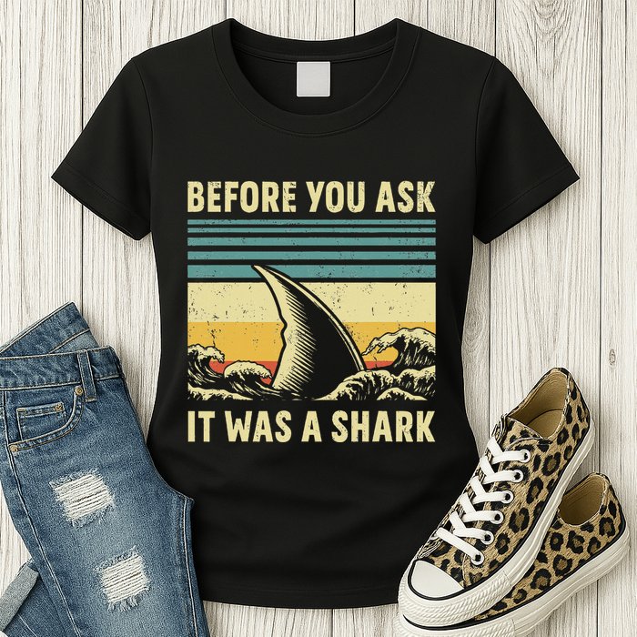 Before Your Ask It Was A Shark Funny Amputation Surgery Womens T-Shirt