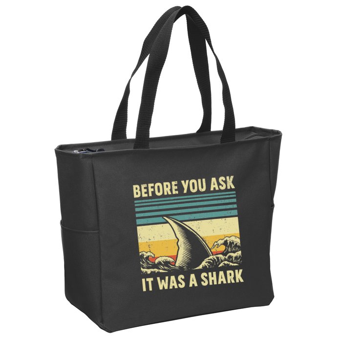 Before Your Ask It Was A Shark Funny Amputation Surgery Zip Tote Bag