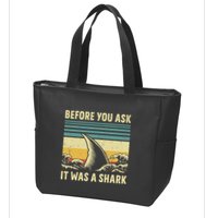 Before Your Ask It Was A Shark Funny Amputation Surgery Zip Tote Bag