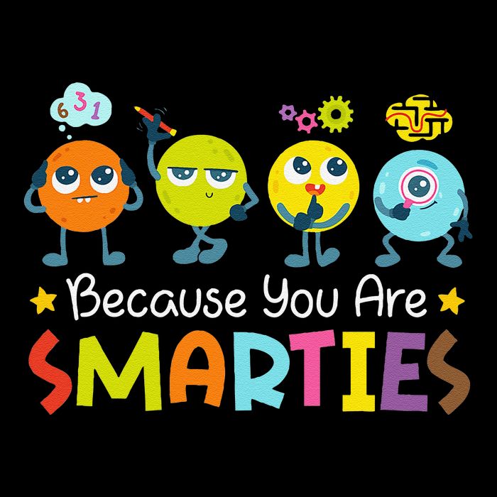 Because You Are Smarties Test Day Teacher Testing Day Exam Backpack