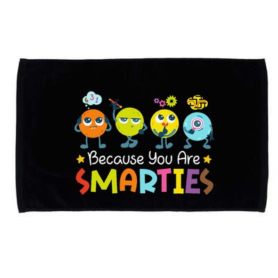Because You Are Smarties Test Day Teacher Testing Day Exam Microfiber Hand Towel
